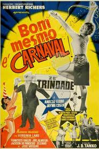 Poster de Filme Bom Mesmo é  Carnaval (1962)
