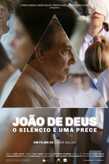 Poster de Filme João de Deus: O Silêncio é Uma Prece (2018)