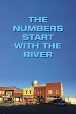 The Numbers Start with the River (The Numbers Start with the River)