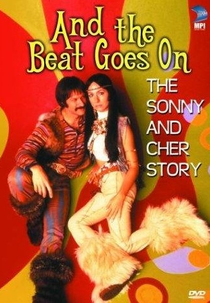 A História de Sonny e Cher (And the Beat Goes On: The Sonny and Cher Story)