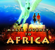 Uma Aventura Mágica na África