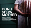 Don't Show Mother