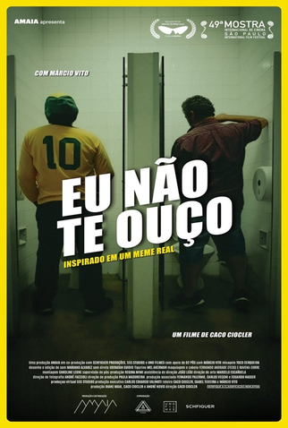 Poster 2 de Filme Eu Não Te Ouço (2026)