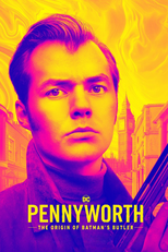 Pennyworth: The Origin of Batman's Butler (Pennyworth: The Origin of Batman's Butler)