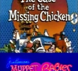 The Case of the Missing Chicken by Muppet Babies
