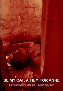 Be My Cat: A Film for Anne (Be My Cat: A Film for Anne)