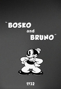 Bosko and Bruno (Bosko and Bruno)