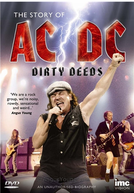 The Story Of AC/DC: Dirty Deeds (The Story Of AC/DC: Dirty Deeds)