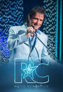 Roberto Carlos Especial: Muito Romântico (Roberto Carlos Especial: Muito Romântico)