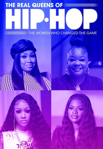 The Real Queens of Hip Hop: The Women Who Changed the Game (The Real Queens of Hip Hop: The Women Who Changed the Game)