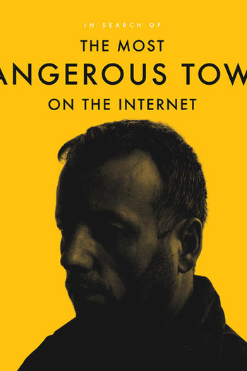 Poster de Filme A Cidade Mais Perigosa da Internet (2015)
