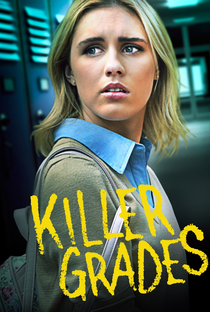 Killer Grades - Poster / Capa / Cartaz - Oficial 2