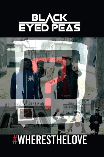  de Curta Black Eyed Peas: Where Is The Love? (2003)
