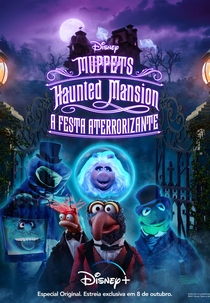 Muppets Haunted Mansion: A Festa Aterrorizante (Muppets Haunted Mansion)