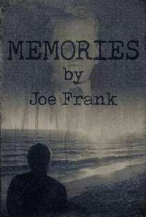 Memories by Joe Frank - Poster / Capa / Cartaz - Oficial 1