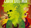 Cantor Dust Man