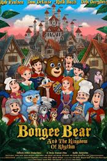 Bongee Bear and the Kingdom of Rhythm (Bongee Bear and the Kingdom of Rhythm)