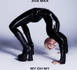 Ava Max: My Oh My