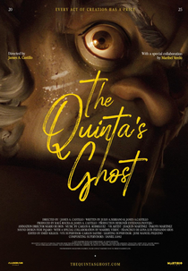 The Quinta's Ghost (El Fantasma de la Quinta)