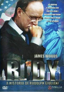 Rudy - A História de Rudolph Giuliani (The Rudy Giuliani History)