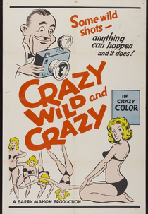Crazy Wild and Crazy (Crazy Wild and Crazy)