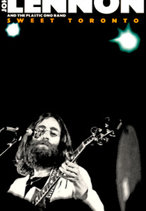 John Lennon and the Plastic Ono Band: Sweet Toronto (John Lennon and the Plastic Ono Band: Sweet Toronto)