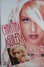 Christina Aguilera - Out Of The Bottle (Christina Aguilera - Out Of The Bottle)