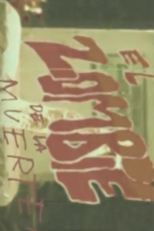 El zombie de la muerte (El zombie de la muerte)