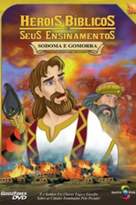 Heróis Bíblicos e Seus Ensinamentos - Sodoma e Gomorra (Greatest Heroes and Legends of the Bible: Sodom and Gomorrah - The Story of Abraham)