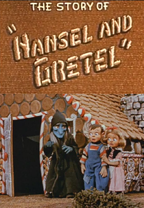 The Story of "Hansel and Gretel" (The Story of "Hansel and Gretel")