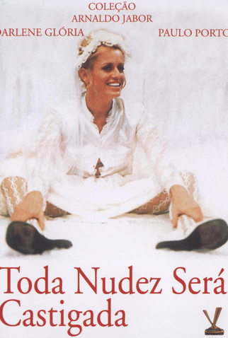 Poster 3 de Filme Toda Nudez Será Castigada (1973)