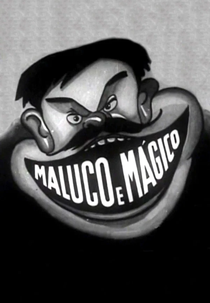 Maluco e Mágico (Maluco e Mágico)