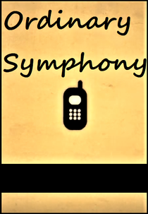 Ordinary Symphony (Ordinary Symphony)