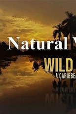 The BBC: Natural World - Wild Cuba: A Caribbean Journey (The BBC: Natural World - Wild Cuba: A Caribbean Journey)