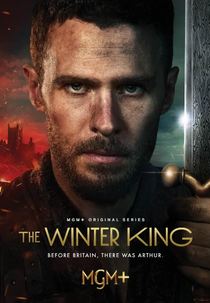 O Rei do Inverno (1ª Temporada) (The Winter King (Season 1))