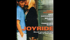 Joyride | Trailer | Tobey Maguire | Amy Hathaway | Wilson Cruz