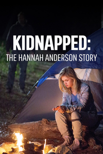 O Sequestro de Hannah Anderson - Poster / Capa / Cartaz - Oficial 1