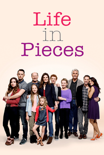 Life in Pieces (3ª Temporada) - Poster / Capa / Cartaz - Oficial 2