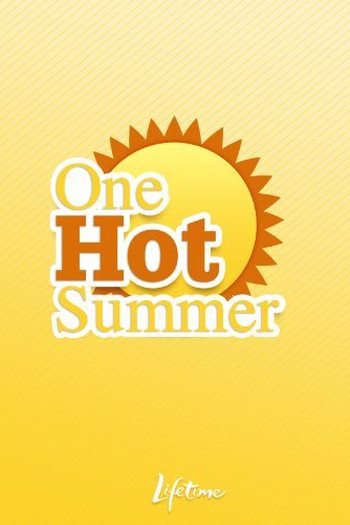 Poster de Filme One Hot Summer (2009)