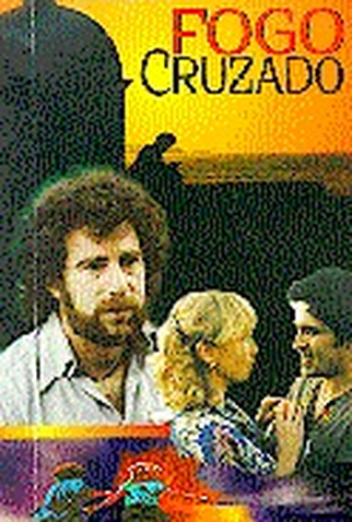 Poster 1 de Filme Fogo Cruzado (1979)