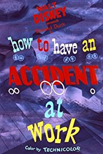 How to Have an Accident at Work - Poster / Capa / Cartaz - Oficial 1