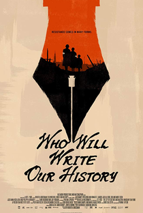 Who Will Write Our History - Poster / Capa / Cartaz - Oficial 1