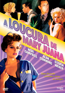 A Loucura De Mary Juana (Reefer Madness: The Movie Musical)