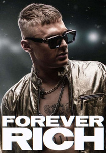 Forever Rich (Forever Rich)