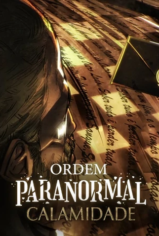 Poster 2 de Série Ordem Paranormal: Calamidade (2021)