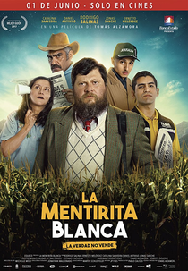 Uma Mentirinha a Mais, Que Mal Que Faz? (La Mentirita Blanca)