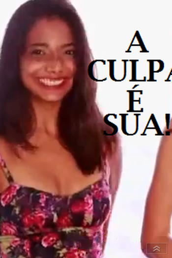 Poster de Curta A culpa é sua! (2013)