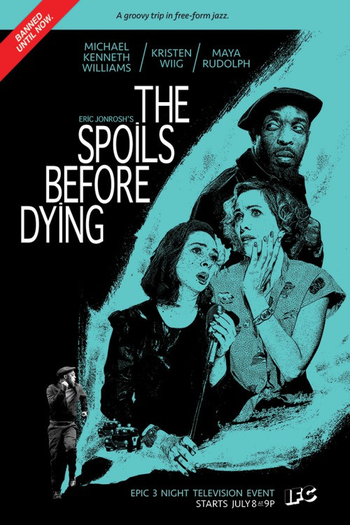 Poster de Série The Spoils Before Dying (2015)