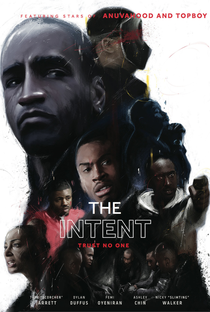 The Intent - Poster / Capa / Cartaz - Oficial 4