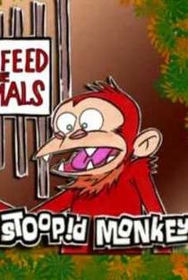 Stoopid Monkey (1ª Temporada) - Poster / Capa / Cartaz - Oficial 1